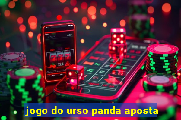 jogo do urso panda aposta